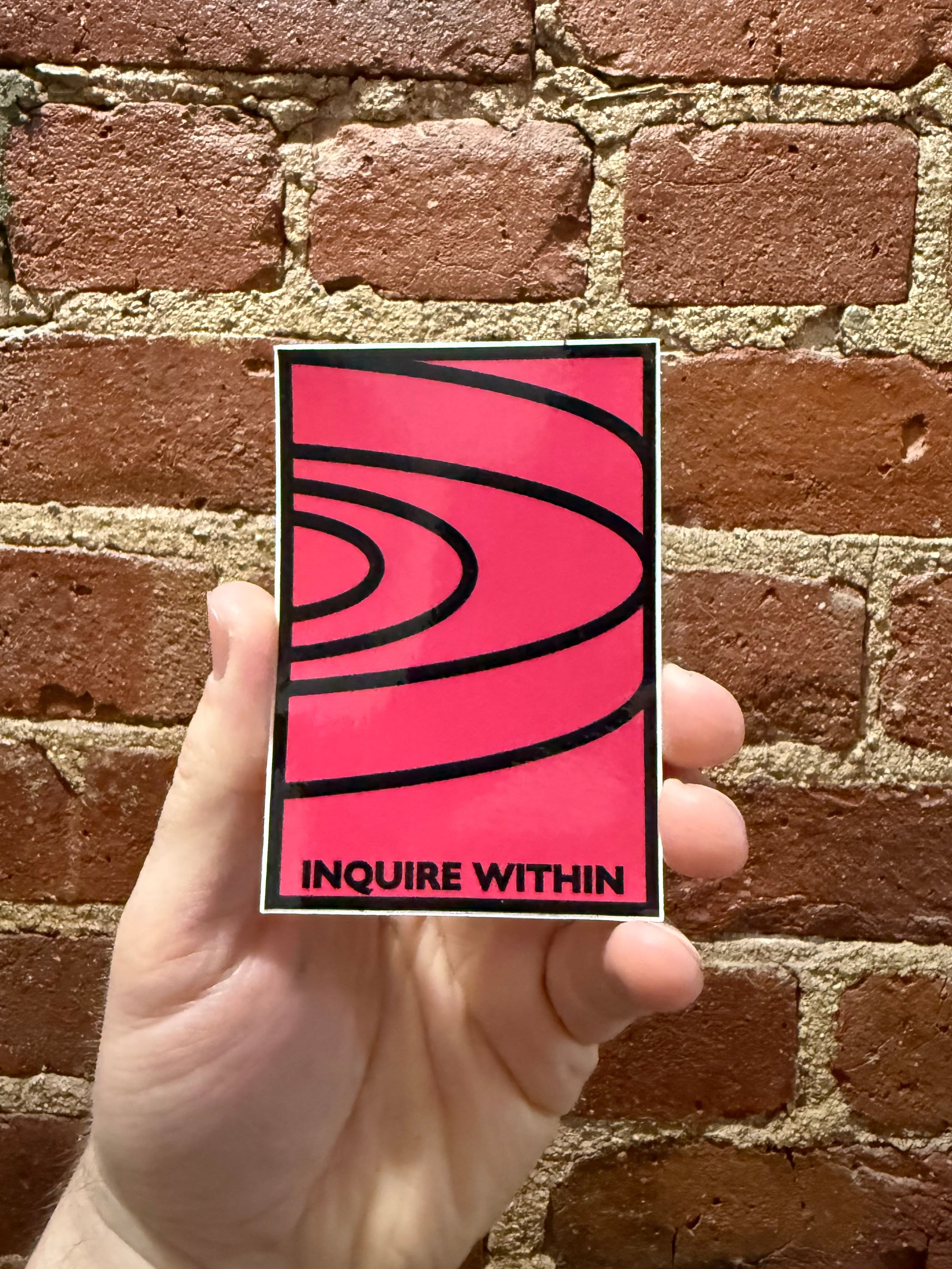 Inquire Within Sticker
