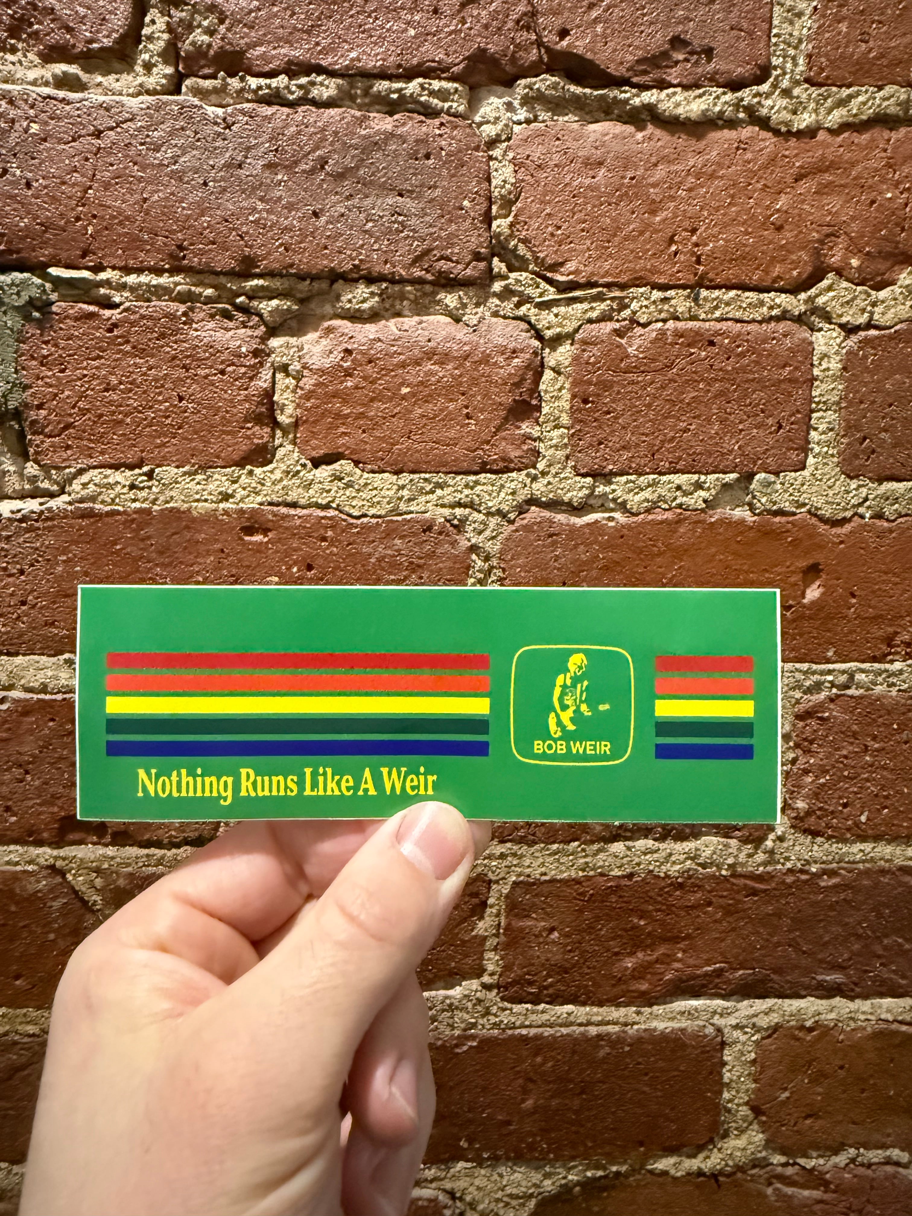 "Nothing Runs Like a Weir" Mini bumper Sticker